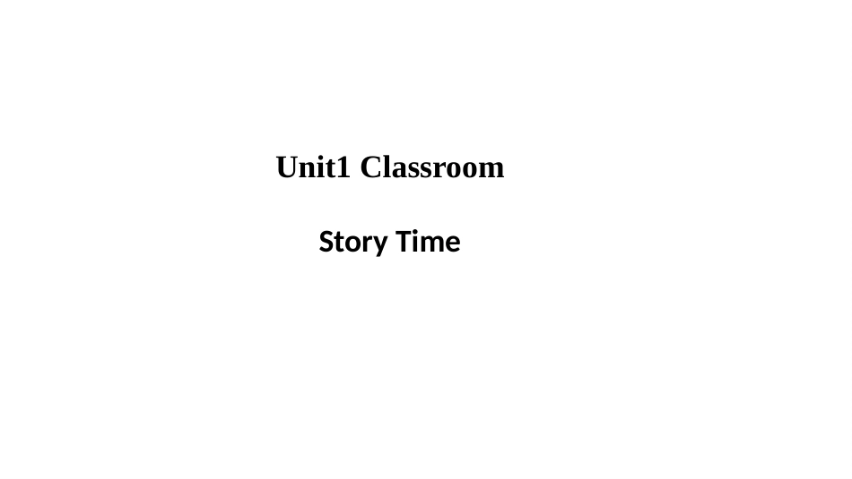 一年级人教版新起点英语下册-unit 1 classroom story time.pptx_第1页