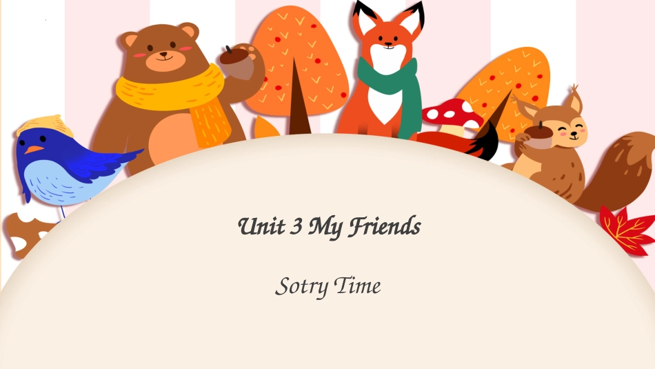 二年级人教新起点英语上册课件-Unit 3 My Friends Story time（课件）-（人教新起点版).pptx_第1页