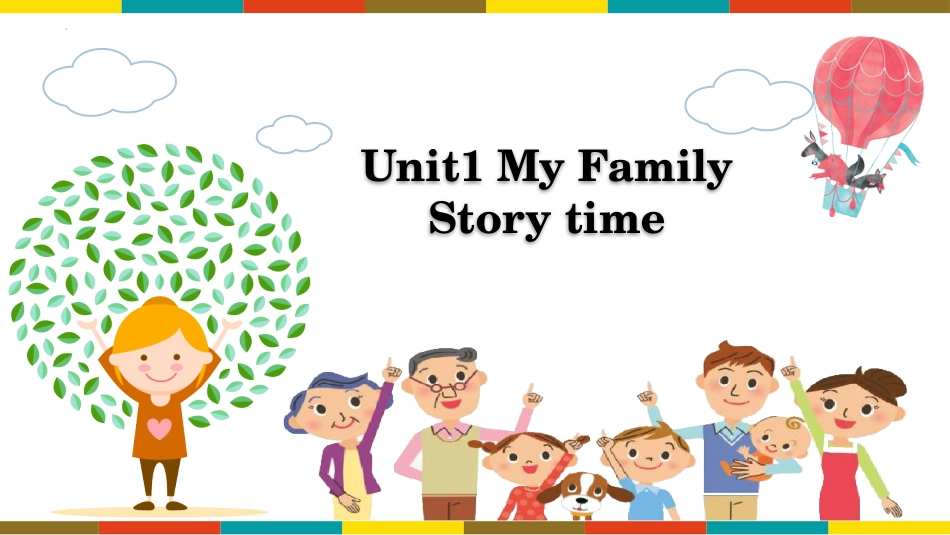 二年级人教新起点英语上册课件-Unit1 My family  story time（课件）-（人教新起点版).pptx_第1页