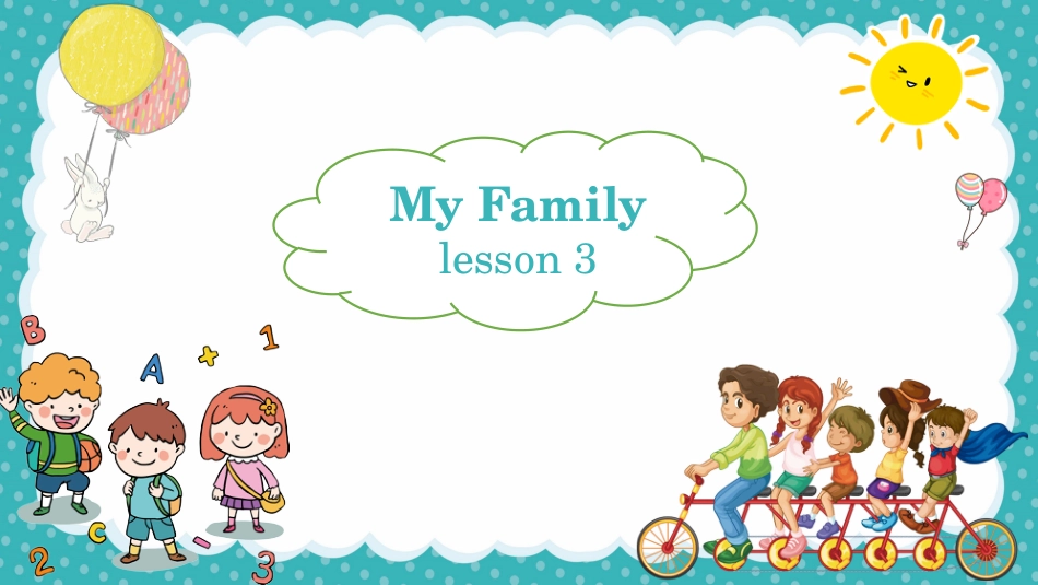 二年级人教新起点英语上册课件-Unit1 My family lesson  3（课件）-（人教新起点版).pptx_第1页