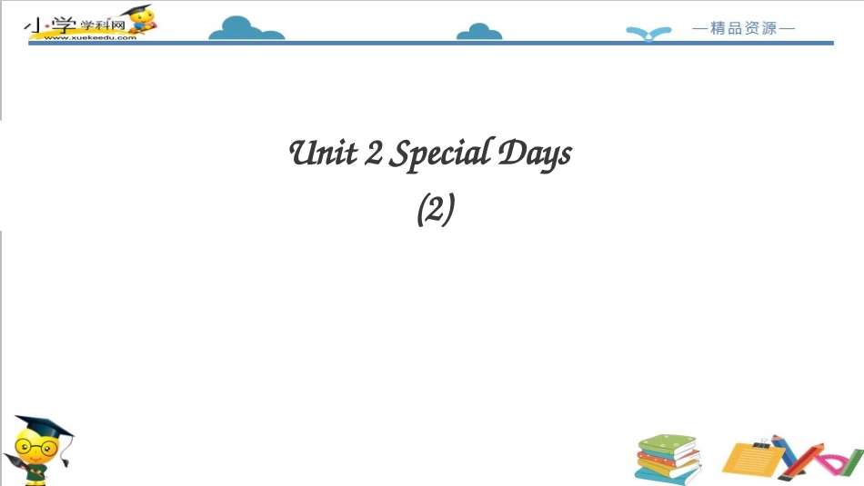 人教版新起点五年级下册-Unit 2 Special Days lesoon 2课件.ppt_第2页
